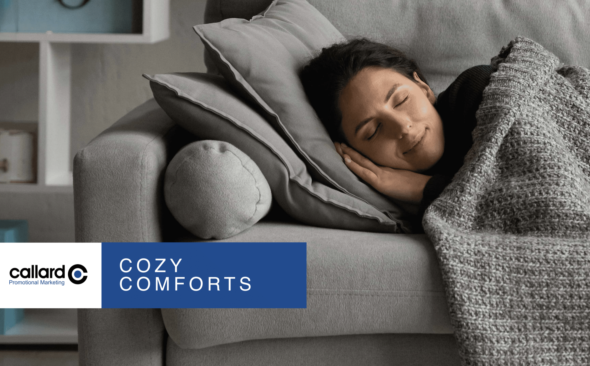 Cozy Comforts